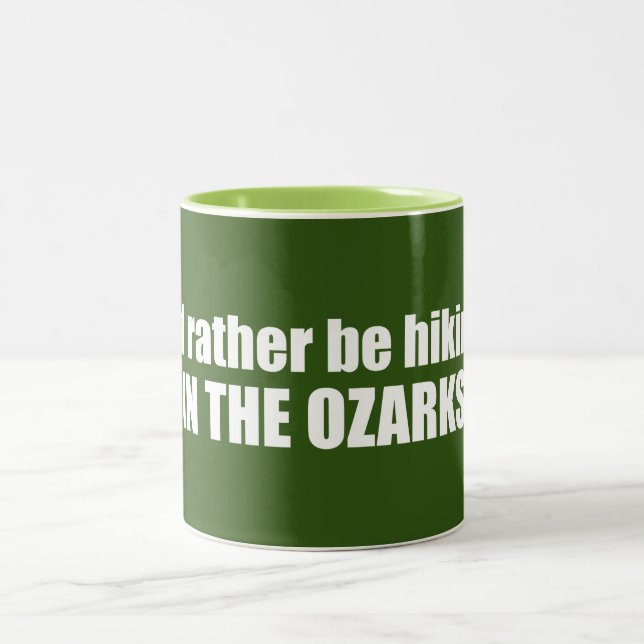 Caneca De Café Em Dois Tons Eu Preferencialmente Andando Nas Ozarks (Centro)