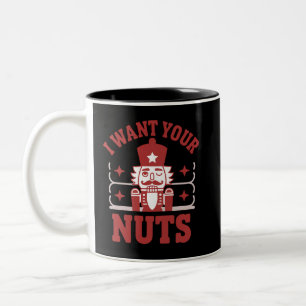 Caneca De Café Em Dois Tons Eu Quero Seu Quebra-Nozes de Nozes Snarky Natal Di