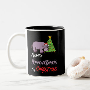 Caneca De Café Em Dois Tons Eu Quero Um Hippopotamus Para O Hippo De Natal