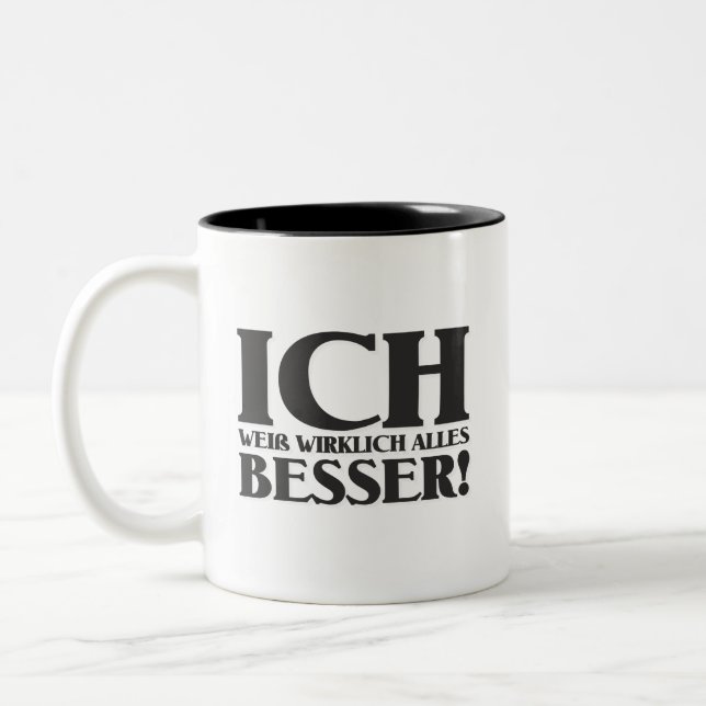 Caneca De Café Em Dois Tons Eu realmente sei tudo melhor! (Esquerda)