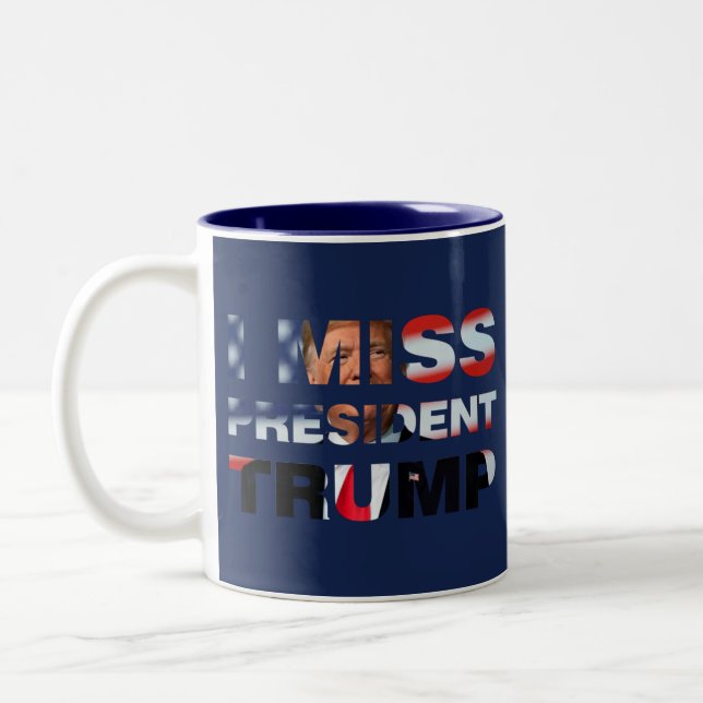 Caneca De Café Em Dois Tons Eu sinto falta do presidente Trump (Esquerda)