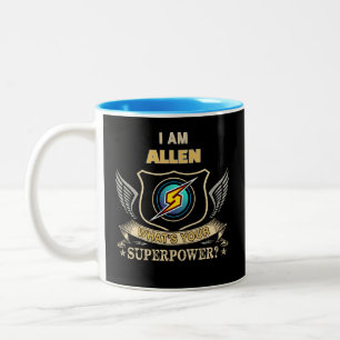 Caneca De Café Em Dois Tons Eu Sou ALLEN Qual É Seu Superpoder