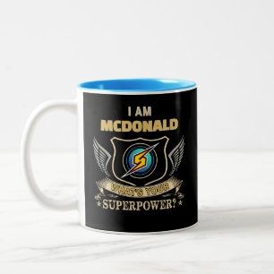 Caneca De Café Em Dois Tons Eu Sou MCDONALD Qual É Seu Superpoder