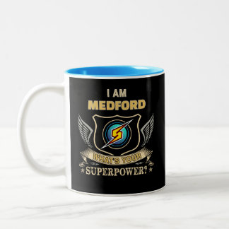 Caneca De Café Em Dois Tons Eu Sou MEDFORD Qual é Seu Superpoder