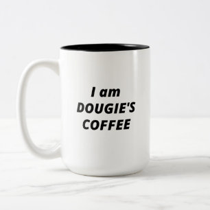 Caneca De Café Em Dois Tons Eu sou o café do Dougie