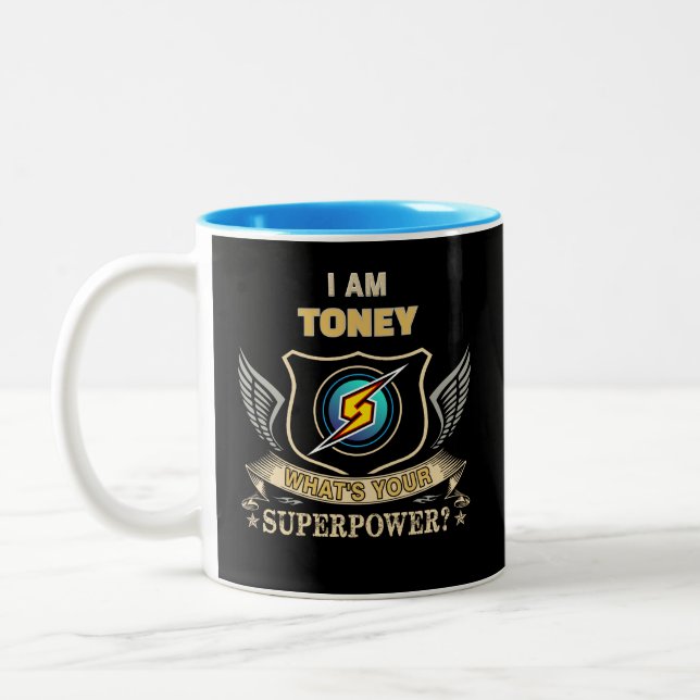 Caneca De Café Em Dois Tons Eu Sou TONEY Qual É Seu Superpoder (Esquerda)