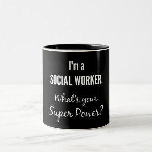 Caneca De Café Em Dois Tons Eu sou um Assistente Social. Qual é o seu Superpod
