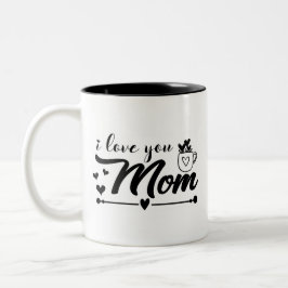 Caneca De Café Em Dois Tons Eu Te Amo Mãe