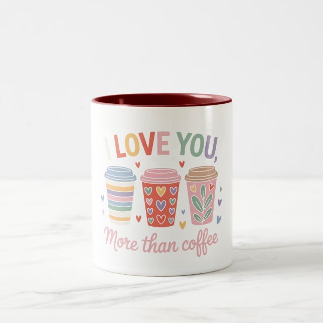 Caneca De Café Em Dois Tons Eu Te Amo Mais Que Café (Centro)