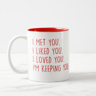 Caneca De Café Em Dois Tons Eu Te Conheci, Gostei De Você, Eu Te Amo.