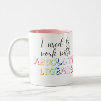 Caneca De Café Em Dois Tons Eu trabalhava com lendas absolutas