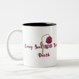 Caneca De Café Em Dois Tons Every Soul Will Taste Death Gothic Withered Rose