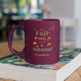 Caneca De Café Em Dois Tons Fall Breeze e Autumn Leaves Design