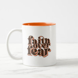 Caneca De Café Em Dois Tons Fé sobre o medo da moderna inspiração retrógrada c