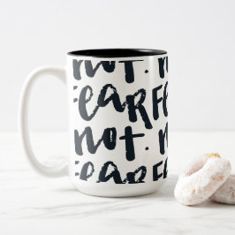 Caneca De Café Em Dois Tons Fear not