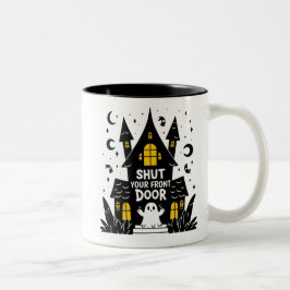 Caneca De Café Em Dois Tons Feche a Sua Porta da Frente – Piada de Fantasma em