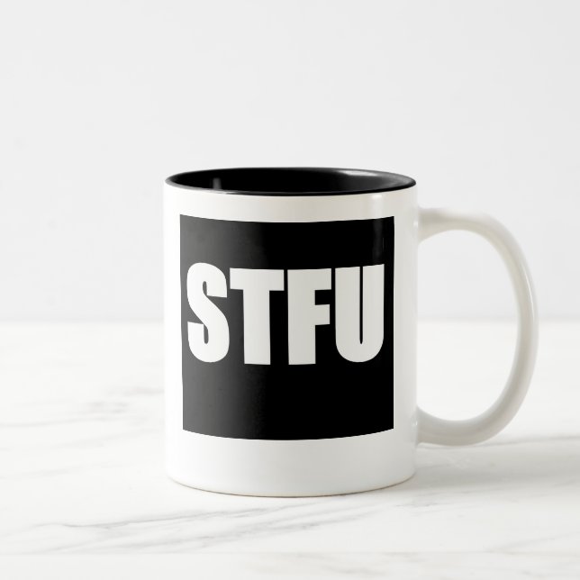 Caneca De Café Em Dois Tons Feche acima STFU (Direita)