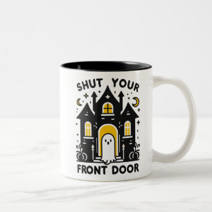 Caneca De Café Em Dois Tons Feche Sua Porta da Frente – Fantasma Ousado de Cas