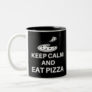 Caneca De Café Em Dois Tons Fique Calmo E Coma Pizza