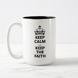Caneca De Café Em Dois Tons Fique calmo e mantenha a Faith Mug