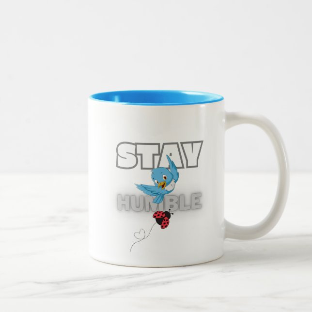 Caneca De Café Em Dois Tons Fique humilde (Direita)