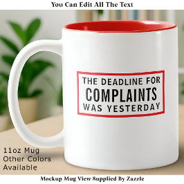 Caneca De Café Em Dois Tons Funny Complaints Deadline, Modern Minimalist 
