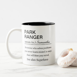 Caneca De Café Em Dois Tons Funny Park Ranger Definition