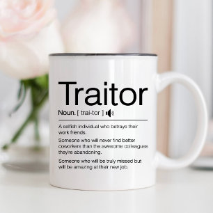 Caneca De Café Em Dois Tons Funny Traitor, Professora Deixando Colega De Traba