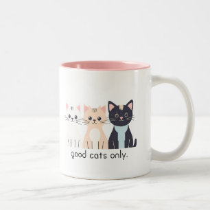 Caneca De Café Em Dois Tons Gatos bons apenas Café Mug para amantes de gatos