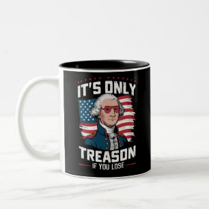 Caneca De Café Em Dois Tons George Washington Só é Traição Se Você Perder