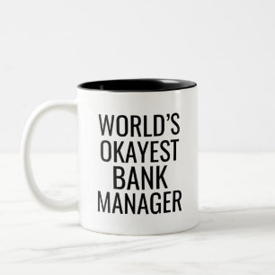 Caneca De Café Em Dois Tons Gestor do Banco Okayest do Mundo