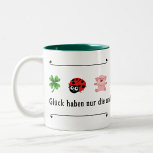 Caneca De Café Em Dois Tons Glück haben nur die anderen