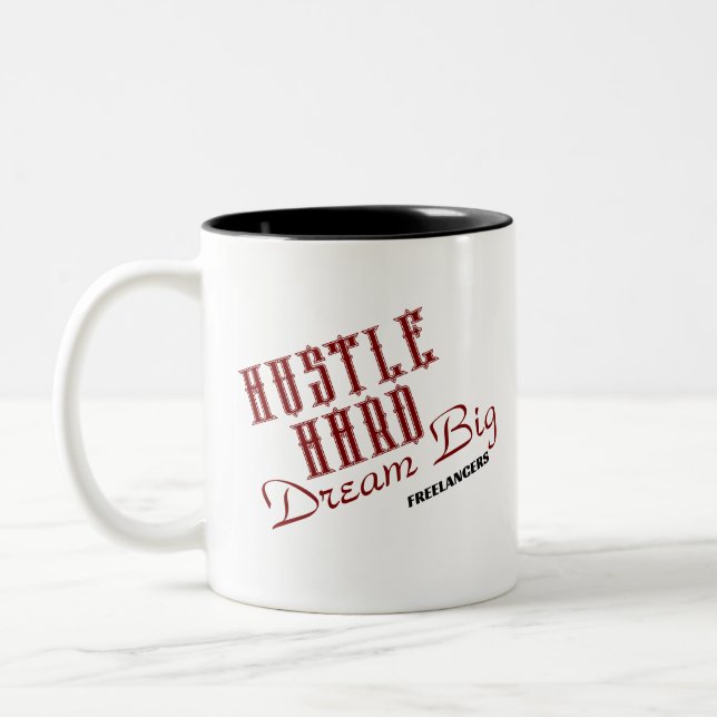 Caneca De Café Em Dois Tons Grande Freelancer do Sonho de Duro Hustle / Coffee (Esquerda)