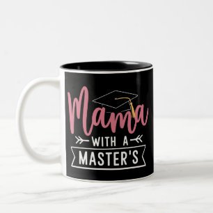 Caneca De Café Em Dois Tons Grau de Mestre Mamãe MBA Graduação de Mestrado