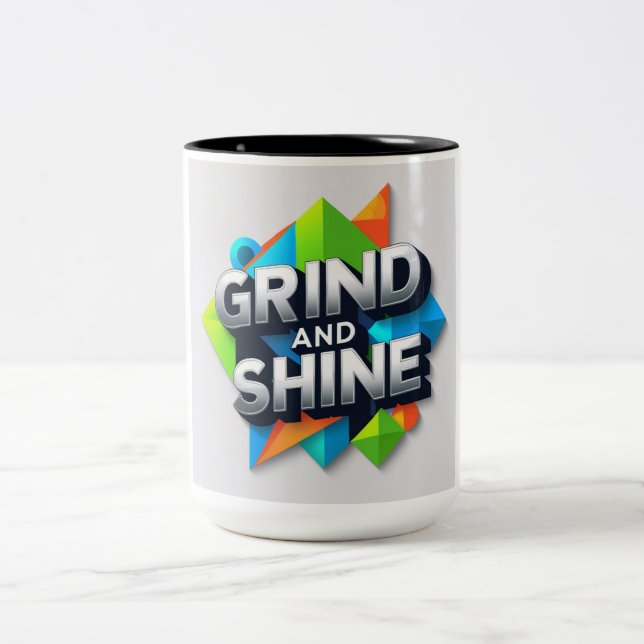 Caneca De Café Em Dois Tons Grind e Shine Mug (Centro)