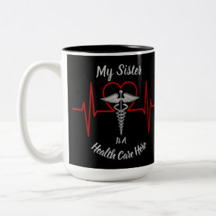 Caneca De Café Em Dois Tons Heath Care Hero Sister