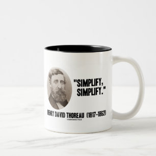 Caneca De Café Em Dois Tons Henry David Thoreau simplifica simplifica citaçõ