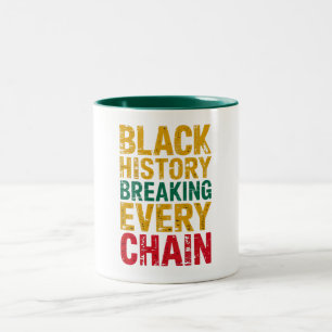 Caneca De Café Em Dois Tons História Negra Quebrando Todo Empoderamento Em Cad