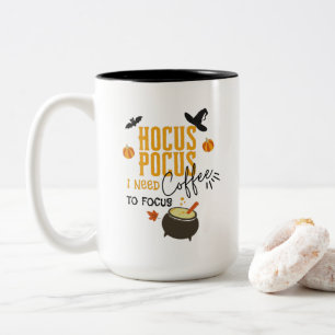 Caneca De Café Em Dois Tons Hocus Pocus Eu Preciso De Café Para Focar O Dia da