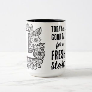 Caneca De Café Em Dois Tons Hoje é uma citação motivacional de início novo do