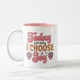 Caneca De Café Em Dois Tons Hoje eu escolho a alegria