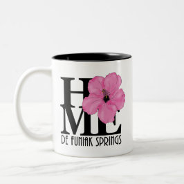 Caneca De Café Em Dois Tons HOME De Funiak SpringsPink Hibiscus 11oz