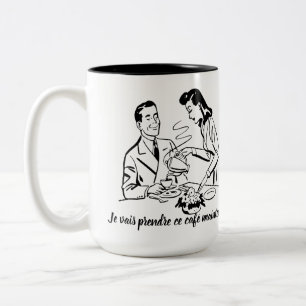Caneca De Café Em Dois Tons Homem chauvinista - eu tomarei esse café agora