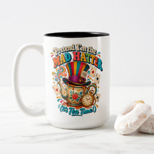 Caneca De Café Em Dois Tons Hora do Chá Finja que Sou o Chapeleiro Maluco Aman