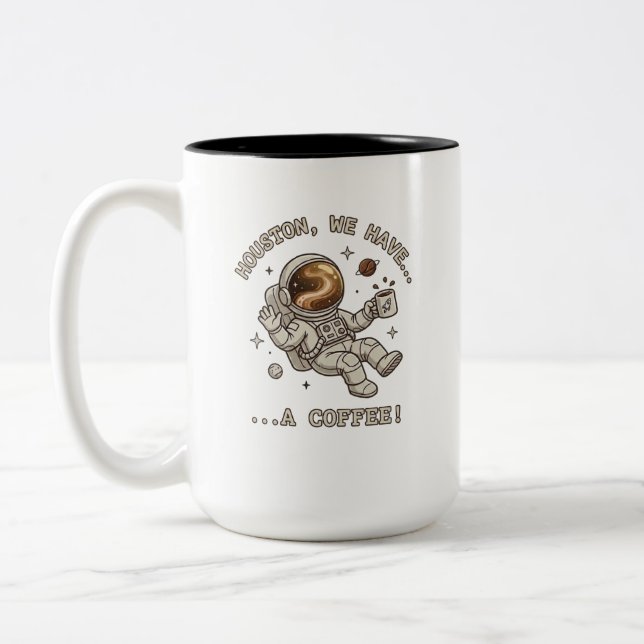 Caneca De Café Em Dois Tons Houston Temos Um Café - Presente Divertido de Astr (Esquerda)