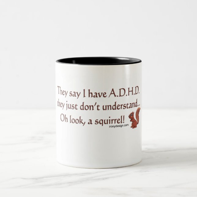 Caneca De Café Em Dois Tons Humor do esquilo de ADHD (centrado) (Centro)