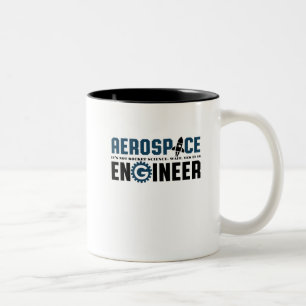 Caneca De Café Em Dois Tons Humor engraçado do engenheiro aeroespacial é