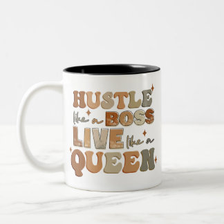 Caneca De Café Em Dois Tons Hustle Como Um Chefe Vive Como Uma Rainha Negra
