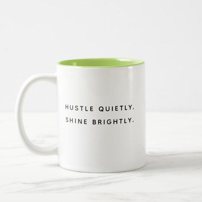 Caneca De Café Em Dois Tons Hustle Quietly Shine Brightly Modern Two-Tone Mug (Esquerda)