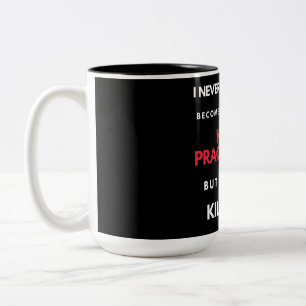 Caneca De Café Em Dois Tons I Never Dreamed I'd Become A Super Cool Nurse